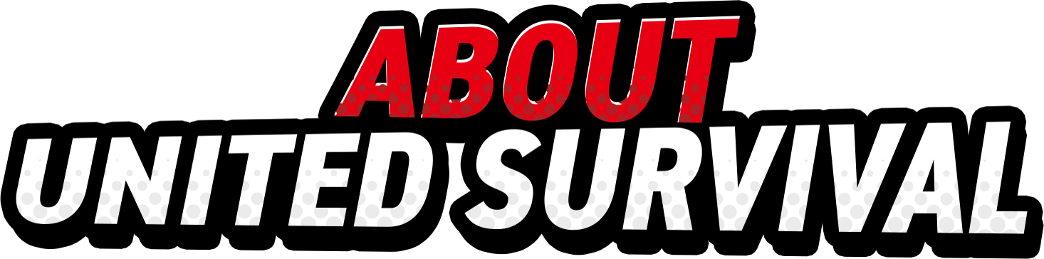 ABOUT UNITED SURVIVAL